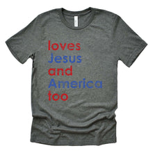 Loves Jesus & America Tee