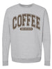 Coffee Weather -- Tultex - Unisex Fleece Crewneck Sweatshirt