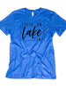 Livin' on Lake Time -- BELLA+CANVAS® - Jersey Tee