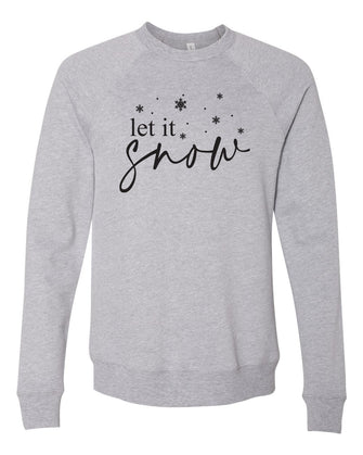 Let It Snow -- BELLA+CANVAS® - Sponge Fleece Raglan Crewneck Sweatshirt